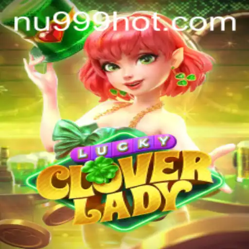 Explorando o Mundo do LuckyCloverLady: Um Guia Completo